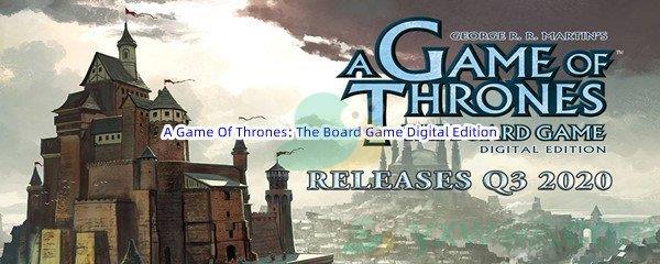 Epic商城6月23日A Game Of Thrones: The Board Game Digital Edition免费领取地址